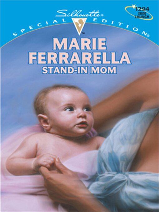 Title details for Stand-In Mom by Marie Ferrarella - Available